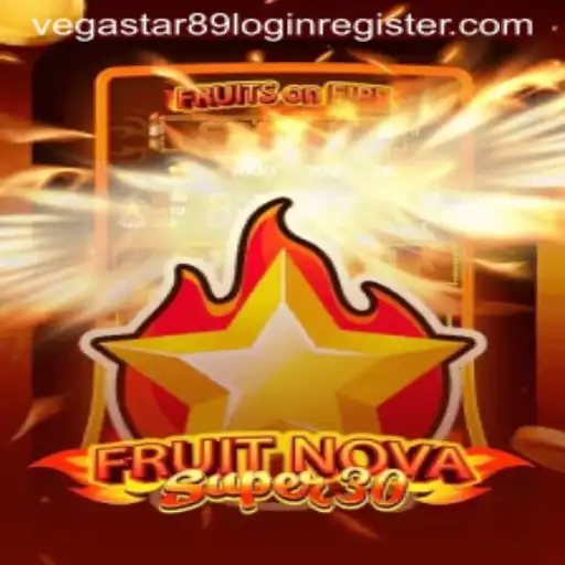 Discover the Mesmerizing World of FruitrNovaSupe30: Your Guide to Vegastar89 Login and Register
